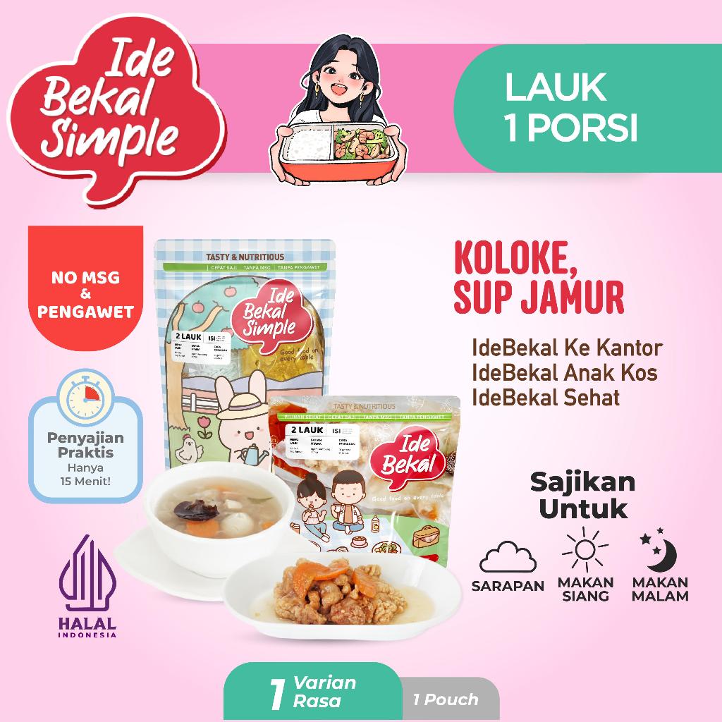 

Idebekal Simple Ayam Koloke & Sup Jamur / Menu Family 2 Lauk / Family Frozen Food / Flexible Catering / Instant Healthy Food / Makanan Sehat