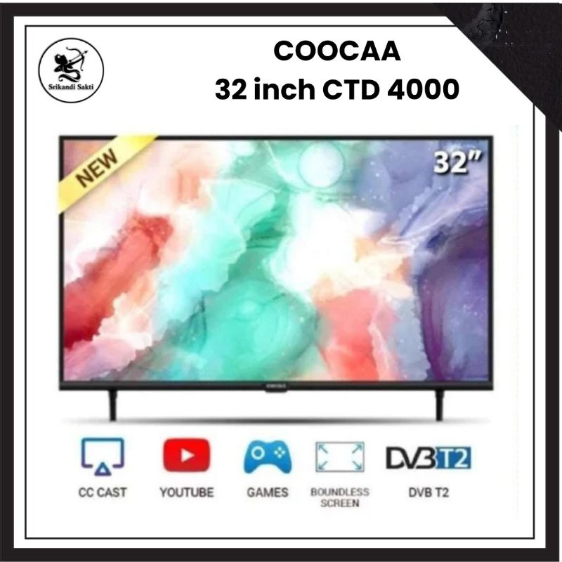 Coocaa Tv 32 Inch CTD4000 (Android Smart Tv) Bergaransi Resmi