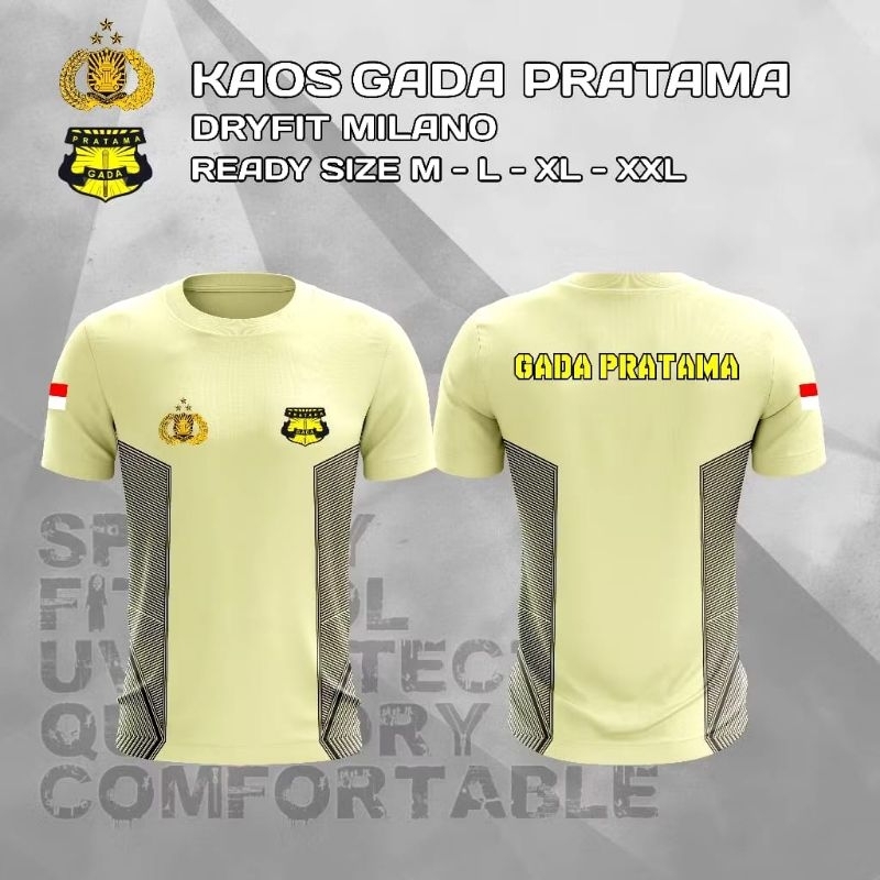 KAOS GADA PRATAMA / MITRA POLRI DRYFIT DRYFIT MILANO / KAOS JERSEY DRYFIT MILANO SATPAM GADA PRATAMA