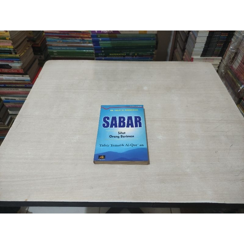 SABAR. Sifat Orang Beriman. Tafsir Tematik Al-Qur'an