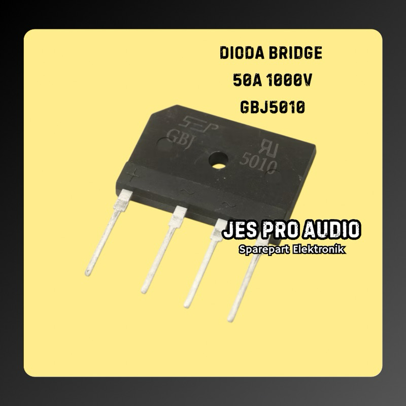 DIODE BRIDGE 50A GBJ5010 ORIGINAL / DIODA SISIR 50 AMPERE 1000V