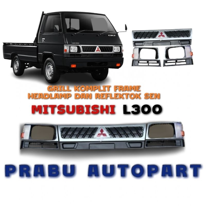 Grill L300 depan komplit frame headlamp dan reflektor sen samping Mitsubishi L300