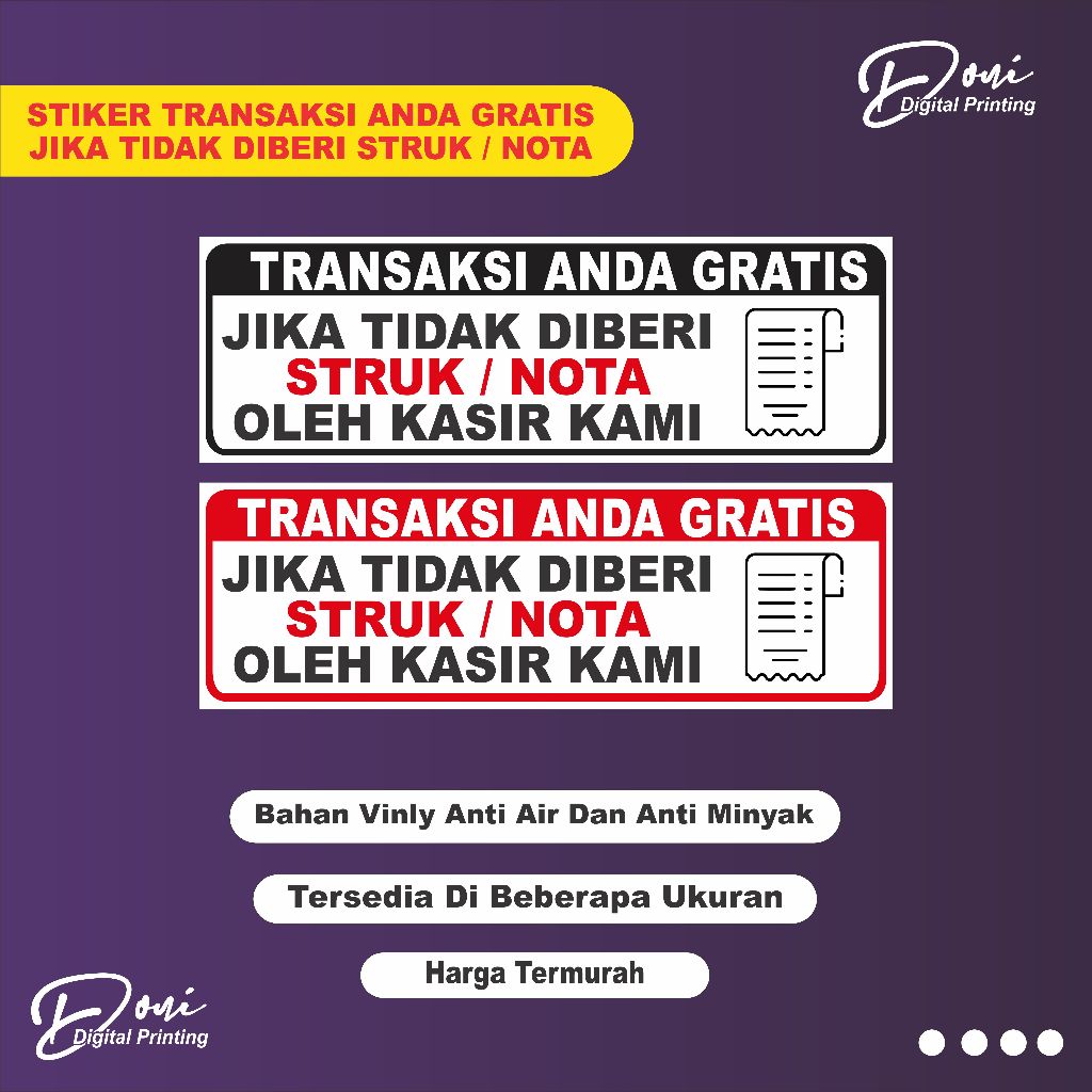 

Stiker Transaksi Gratis Apabila Tidak Diberi Struk / Stiker Transaksi Gratis / Bahan Vinyl Anti Air