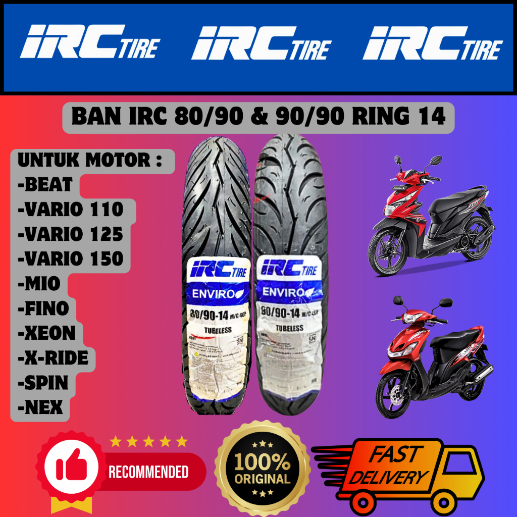 Ban IRC ( 80/90 - 14 , 90/90 - 14 ) ENVIRO RING 14 Tubeless Untuk Ban Depan Belakang Motor Beat All 