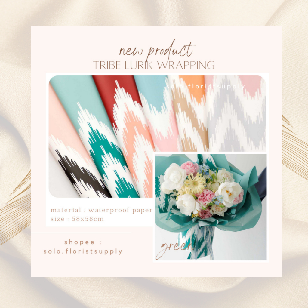 

TRIBE LURIK WRAPPING PAPER CELLOPHANE Totem Tribal Wrapping Paper Kertas Kado Buket Bunga WAVE LISTWRAPPING PAPER MOTIF LOVE NEVER FAIL COUPLE GIFT FLOWER WRAPPING CELLOPHANE KERTAS BUKET BUNGA FLORAL WRAPPING BUKET CRAFT PAPER GIFT PAPER KERTAS BUNGA