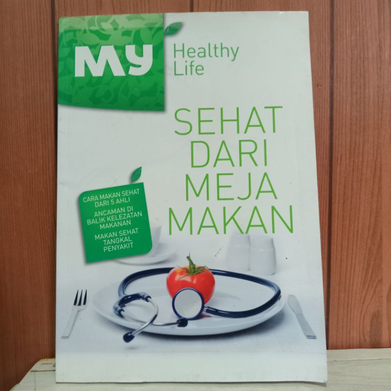 My Healthy Life Sehat Dari Meja Makanan