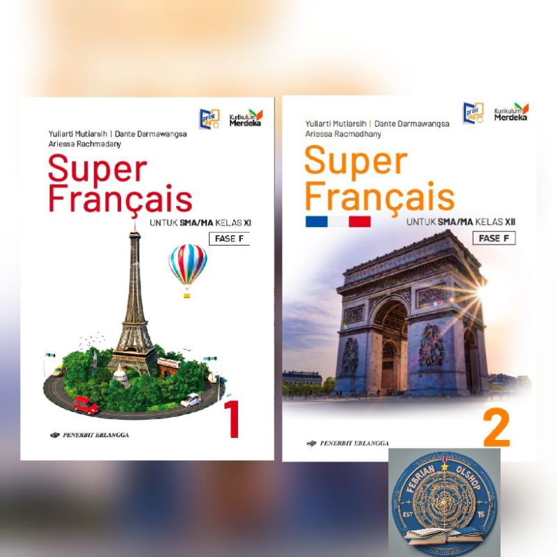 BUKU SUPER FRANCAIS BAHASA PRANCIS SMA/MA KELAS 11 12 KURIKULUM MERDEKA ERLANGGA