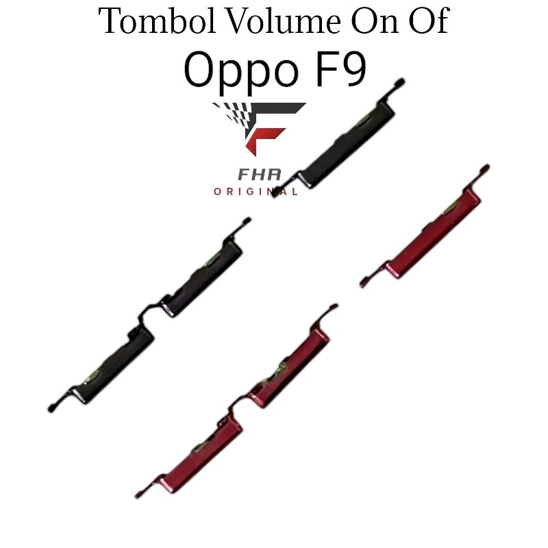 TOMBOL LUAR VOLUME ON OFF OPPO F9 TOMBOL LUAR VOLUME TOMBOL ON OFF