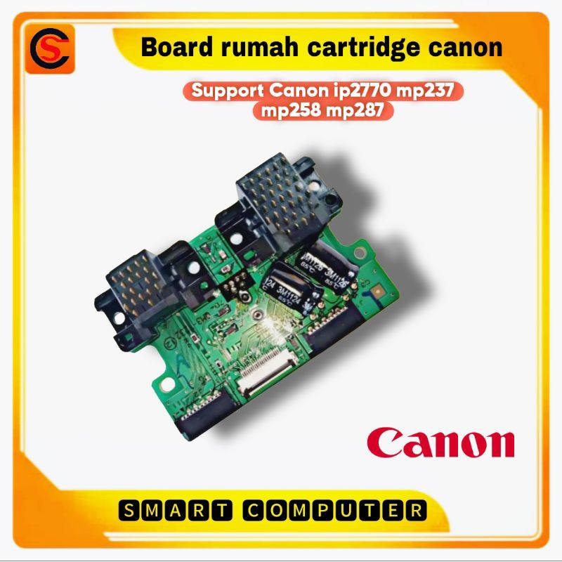 Board rumah cartridge canon:support ip2770 mp237 mp258 mp287