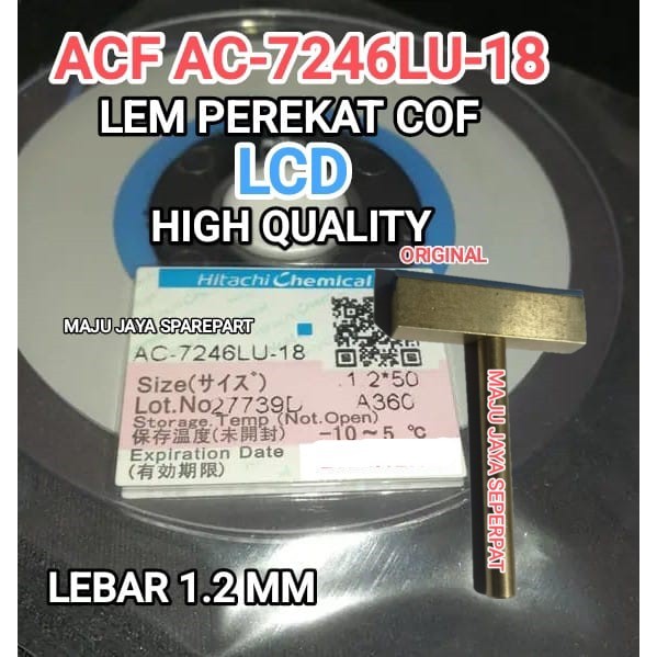 LEM ACF AC 7246 PEREKAT Fleksibel cof kaca lcd / MATA SOLDER T untuk memperbaiki cof lcd tv digital