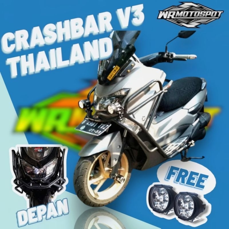 Crashbar Tubular Nmax Old Full Body V3 Thailand Bonus Lampu LED Sorot 2pcs