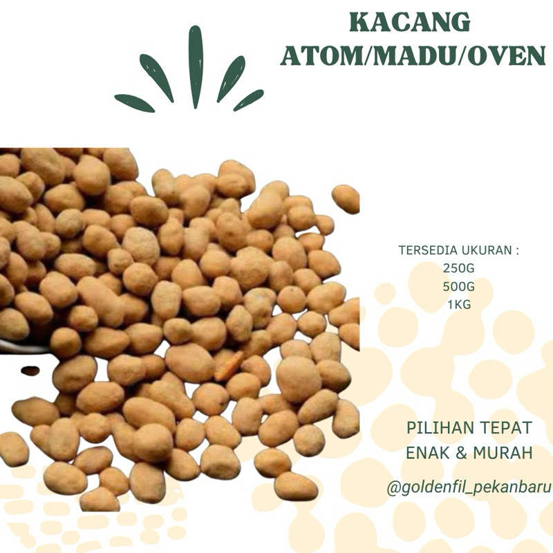 

kacang atom / kacang oven / kacang madu 250g - 1kg