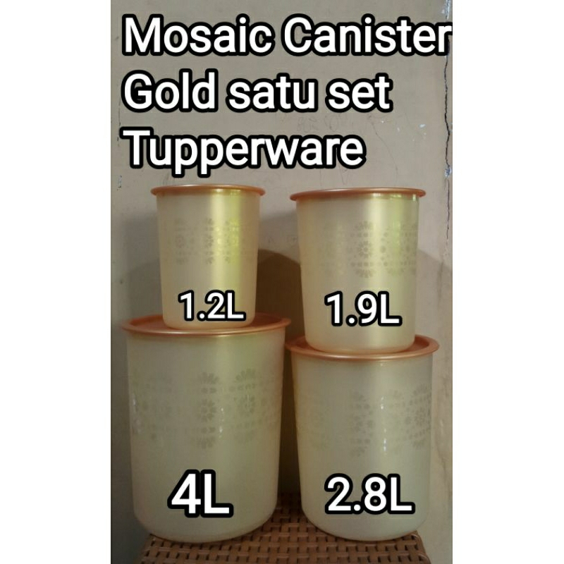 Toples Mosaic Canister GOLD SATU SET (1.2L, 1.9L, 2.8L, 4L) Tupperware baru