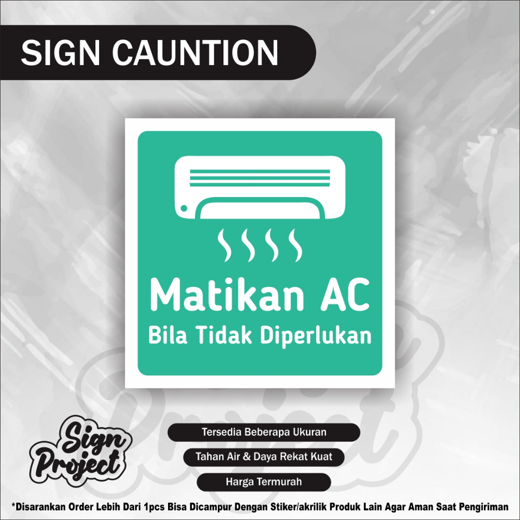 Stiker Matikan AC / Stiker Hemat Energi / Stiker Hemat Listrik Sticker Harap matikan ac / Stiker mat