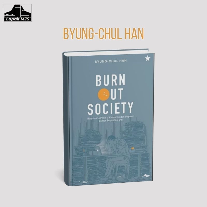 Burnout Society - Byung-Chul Han