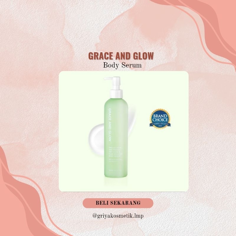 Grace And Glow Miss Moisture & Glow Body Serum 300ml