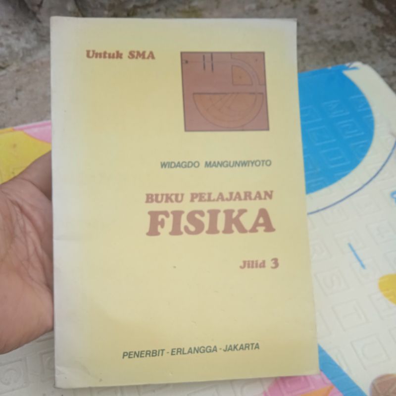 buku pelajaran Fisika jilid 3 untuk SMA buku original jadul