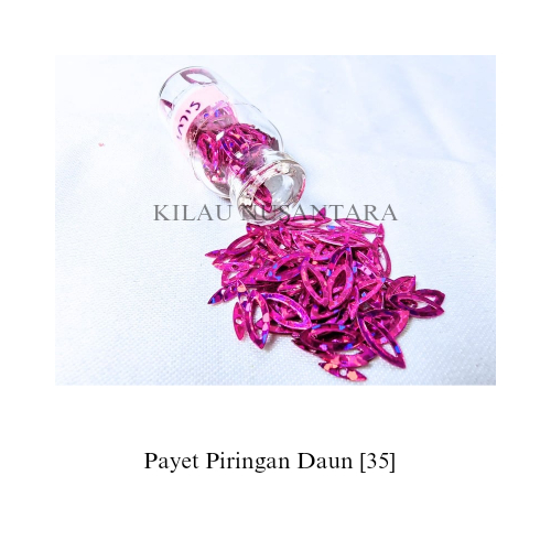 Payet Piringan Daun [35] - Per 10 Gram