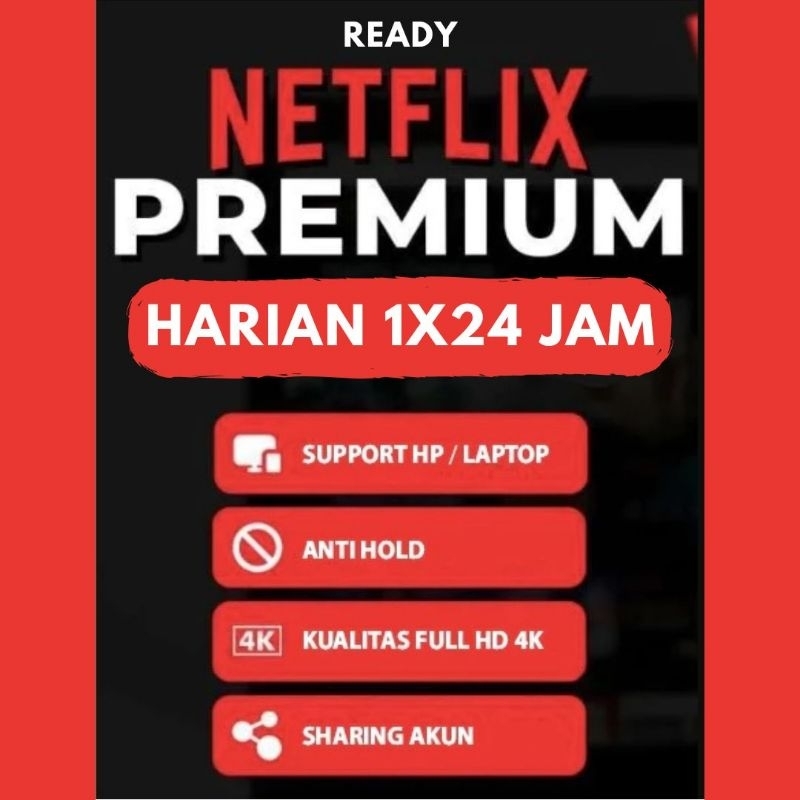 Selalu ready netflix harian 1 hari 24 jam