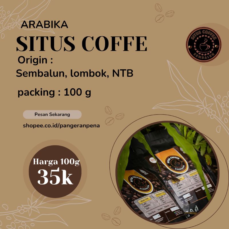 

Kopi Arabika, Sembalun, Lombok(Situs Coffe) Bubuk Murni