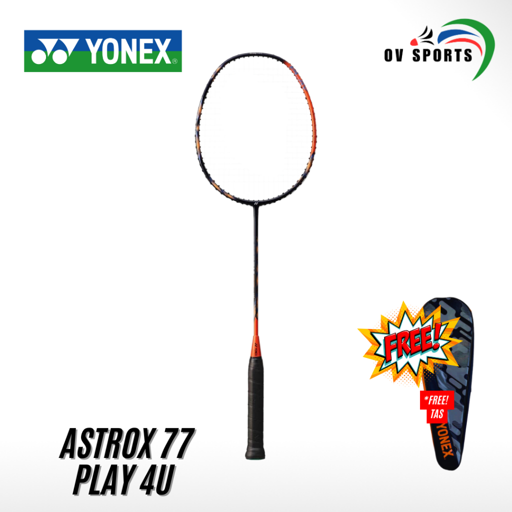 Raket Badminton YONEX ASTROX 77 PLAY 4U