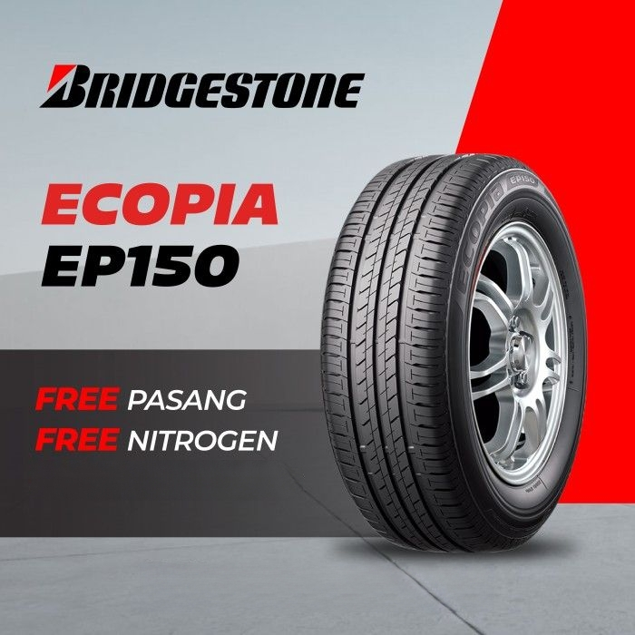 Ban Mobil BRIDGESTONE ECOPIA EP150 185/60 R15 Ban Mobil Yaris Swift Splash Ring 15