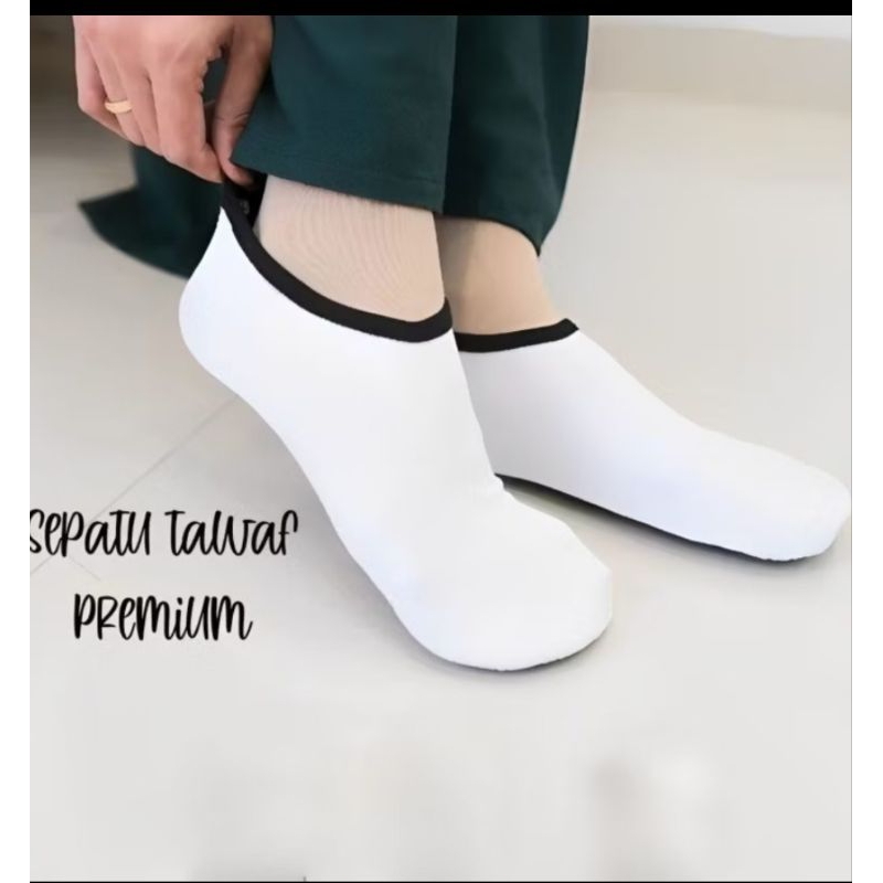 SEPATU TAWAF HAJI UMROH WANITA PRIA PREMIUM//KAOS KAKI SEPATU TAWAF HAJI UMROH PRIA WANITA