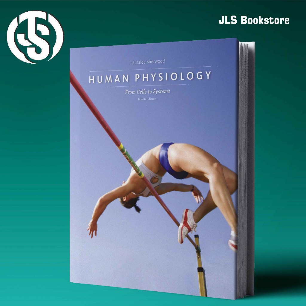 Human Physiology From Cells to Systems, Ninth Edition by Lauralee Sherwood