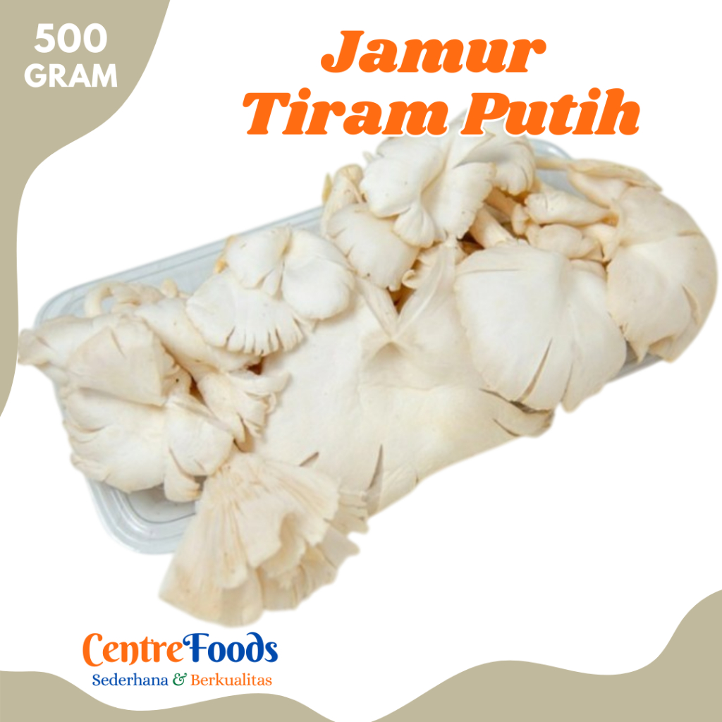 

JAMUR TIRAM Putih - Jamur Tiram Pangan Fresh | 500gr [ Harga Per 0,5 Kg ]