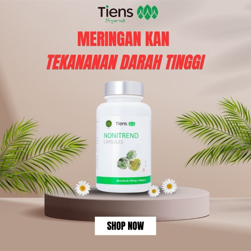 Tiens / Tinshi Nonitrend | Solusi Darah Tinggi & Kesehatan Jantung | ORIGINAL TIENS