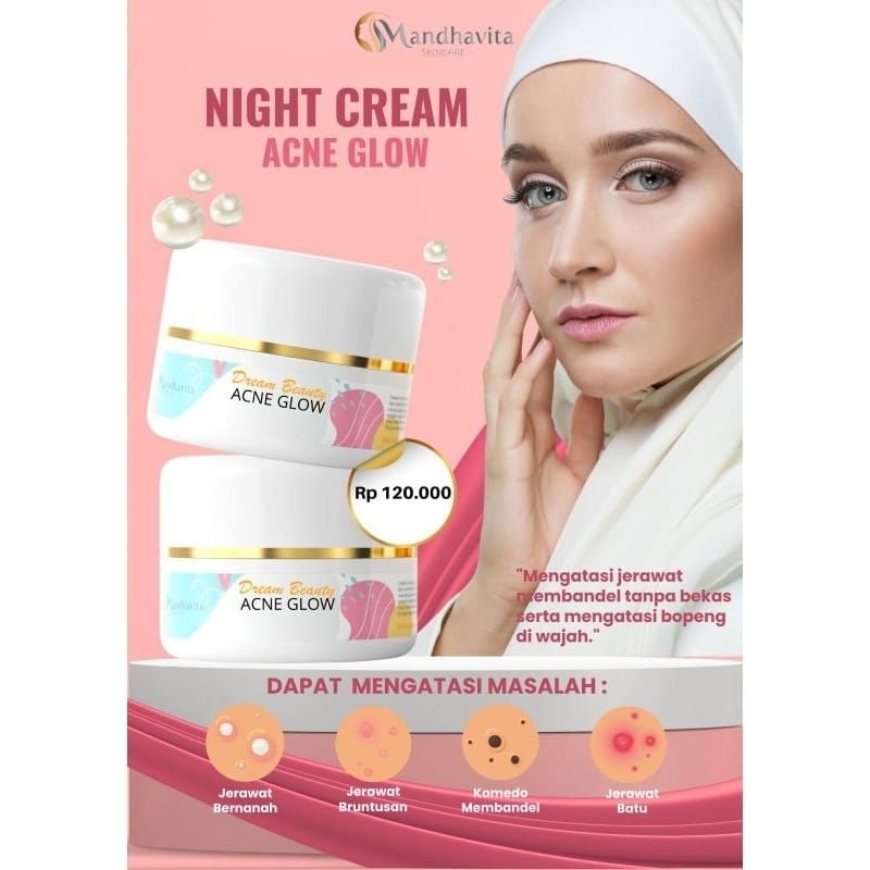 night cream acne glow mandhavita senovitha original farmasi msglow mkskin L'oreal hadalabo Ella elle