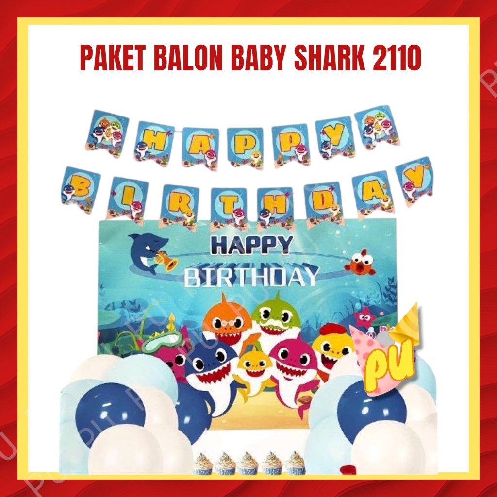 Paket Balon BABY SHARK 2110 (BALON BACKDROP BANNER) / Dekorasi Ulang Tahun Baby Shark