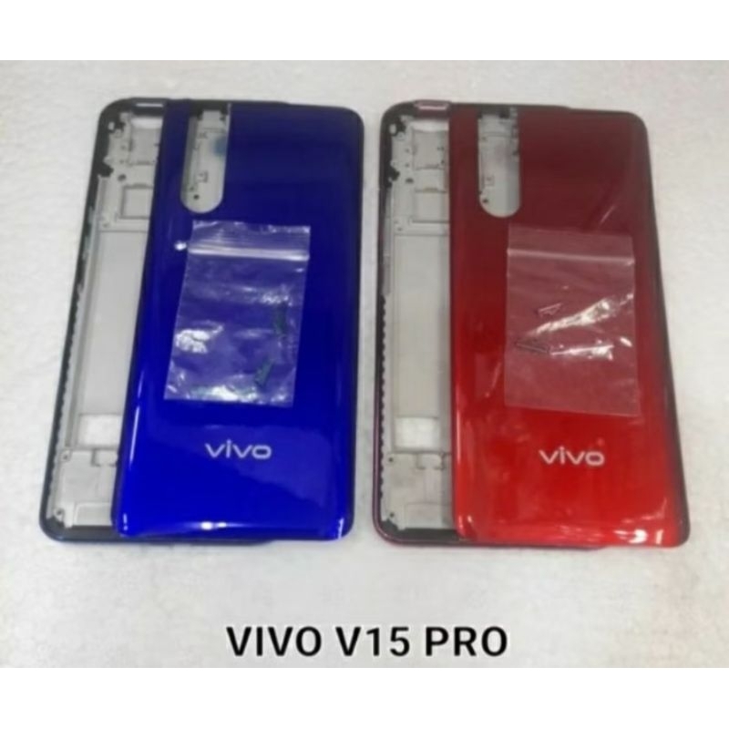 BACKDOR BACKDOR TUTUP BELAKANG+BEZZEL TULANG TENGAH/FRAME/TATAKAN LCD VIVO V15 PRO/ VIVO 1818 FULLSE