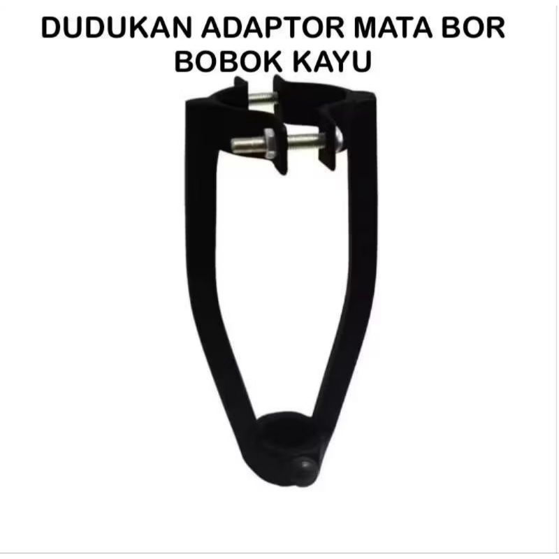 Adaptor Dudukan Mata Bor Bobok Kayu