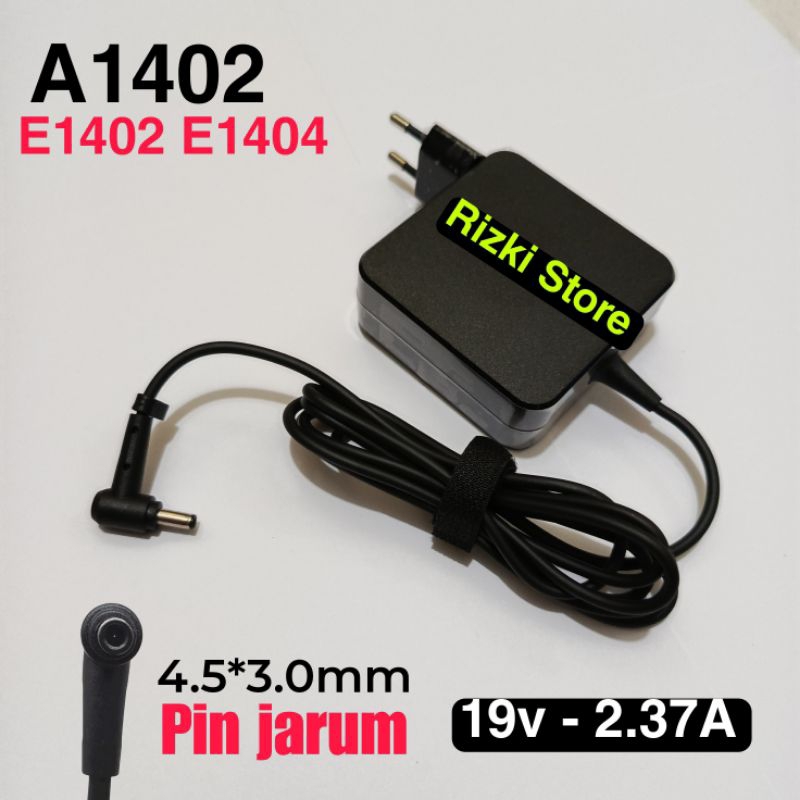 Charger Laptop ASUS GO E1404 E1404F E1404FA A1402 A1404