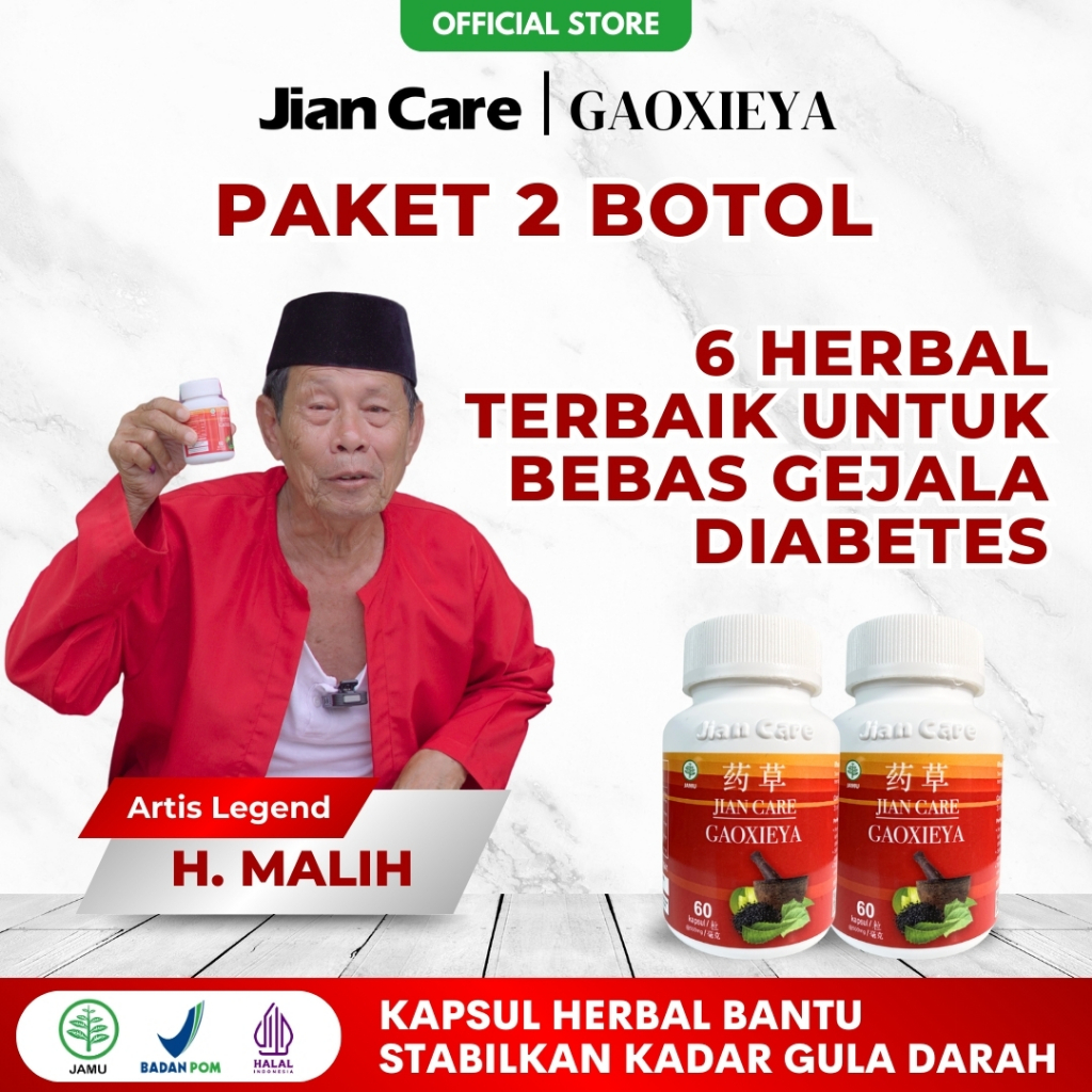 Jian Care Gaoxieya beli 2 - Obat herbal diabetes herbal alami, kencing manis Halal & BPOM
