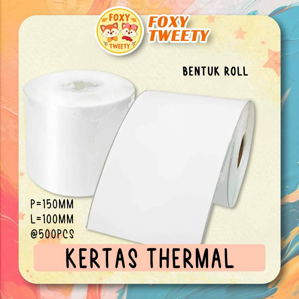 

Kertas Thermal Roll Besar Stiker Print Label Resi Ukuran 100X150mm 1 Roll 500pcs