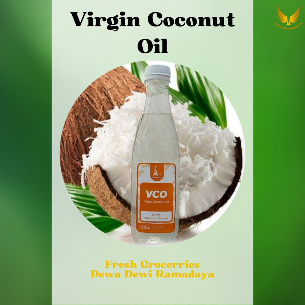 

Virgin Coconut Oil ukuran 500ml Dewa Dewi Rama Daya