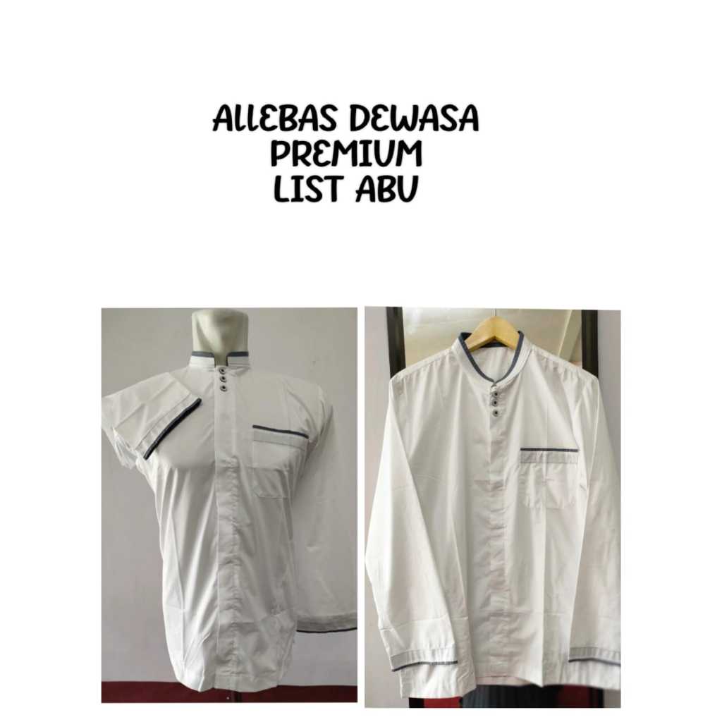 BAJU MUSLIM ALLEBAS: WARNA PUTIH, LIST ABU-ABU