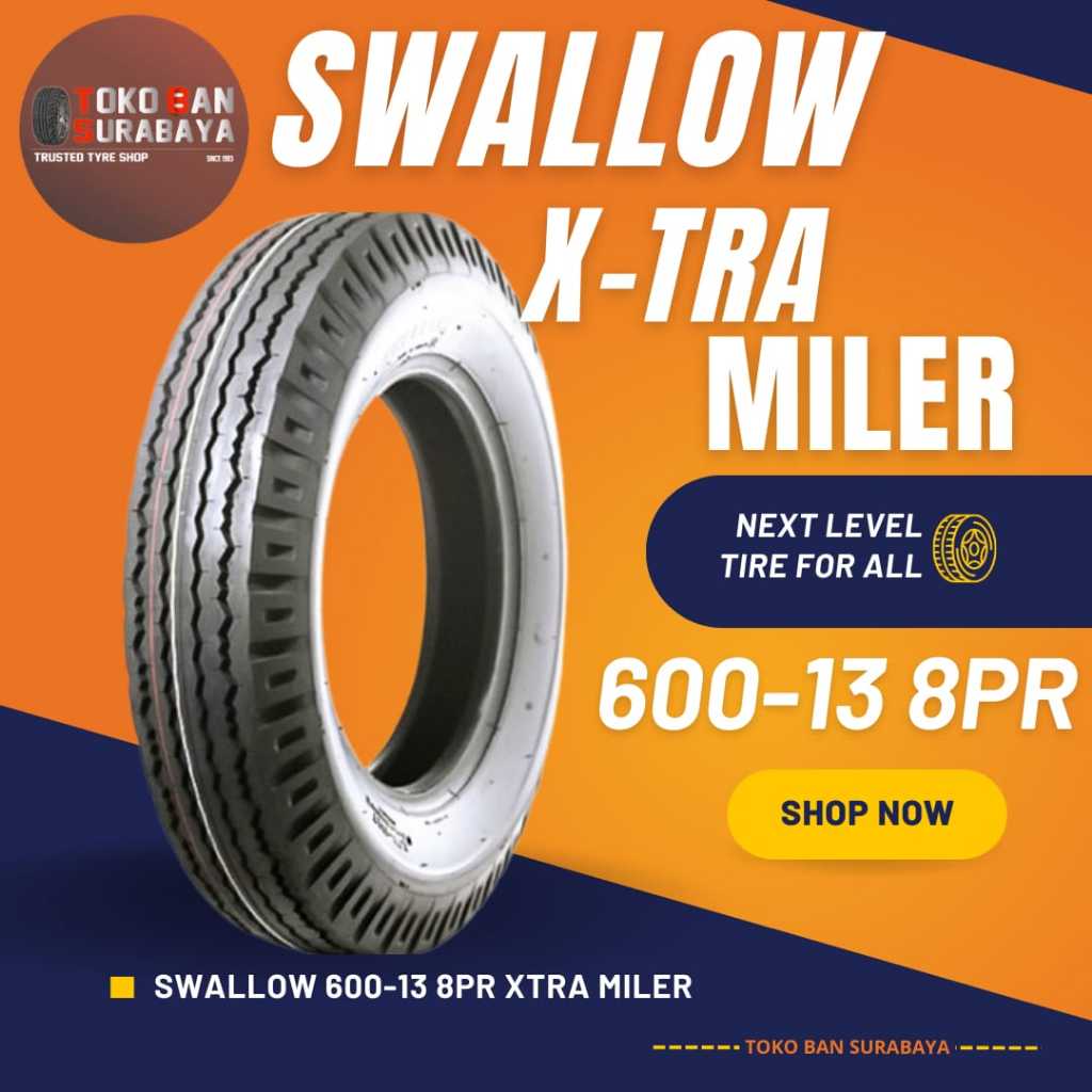 Swallow 600-13 8PR 600/13 600R13 600 R13 R 13 8 PR XTRA MILER