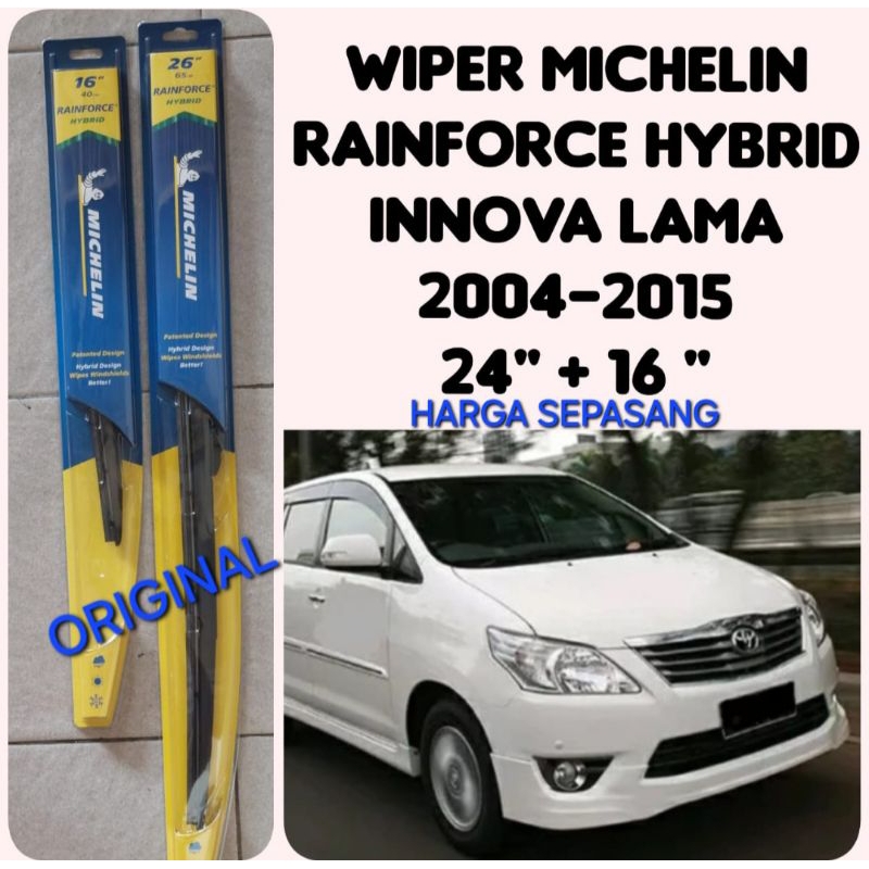WIPER MICHELIN RAINFORCE HYBRID INNOVA LAMA 2004-2015 ( SEPASANG )