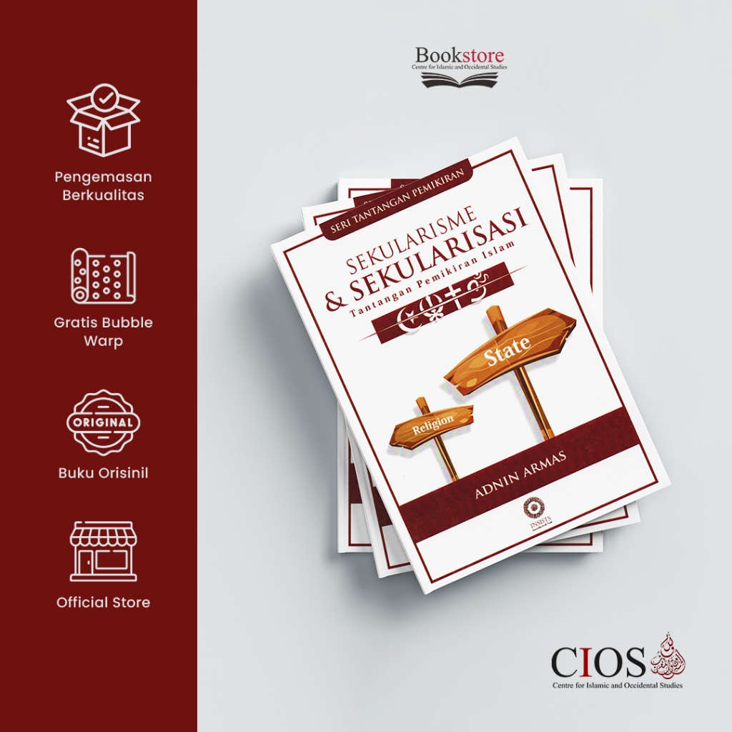 Sekularisme dan Sekularisasi: Tantangan Pemikiran Islam