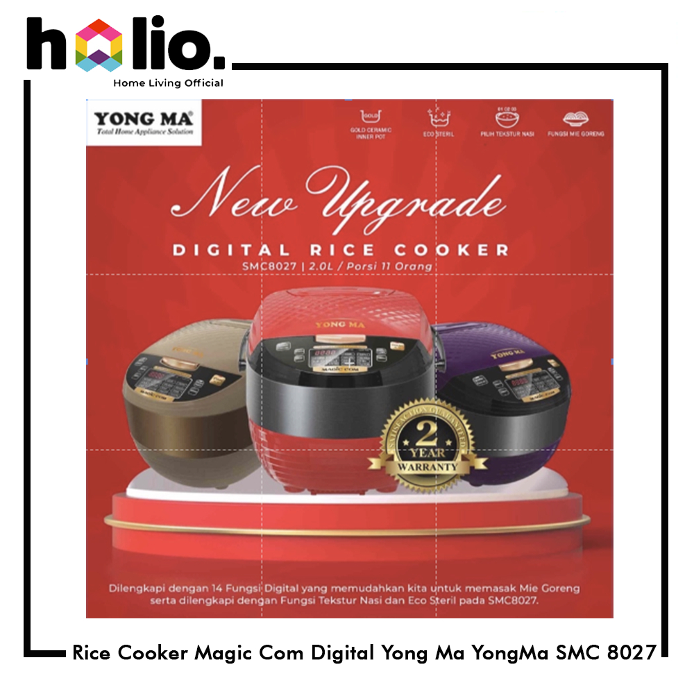 Holio Rice Cooker Magic Com Digital Yong Ma YongMa SMC 8027 / SMC-8027 / SMC8027 Kapasitas 2 Liter U