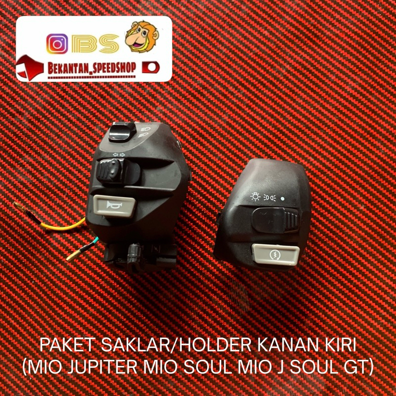 PAKET SAKLAR/HOLDER KANAN KIRI (MIO JUPITER MIO SOUL MIO J SOUL GT)