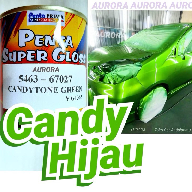 Cat Penta Super Gloss Candytone Green 200ml Candy Tone Hijau 5463-67027 / Duco Duko Diko Semprot Ken