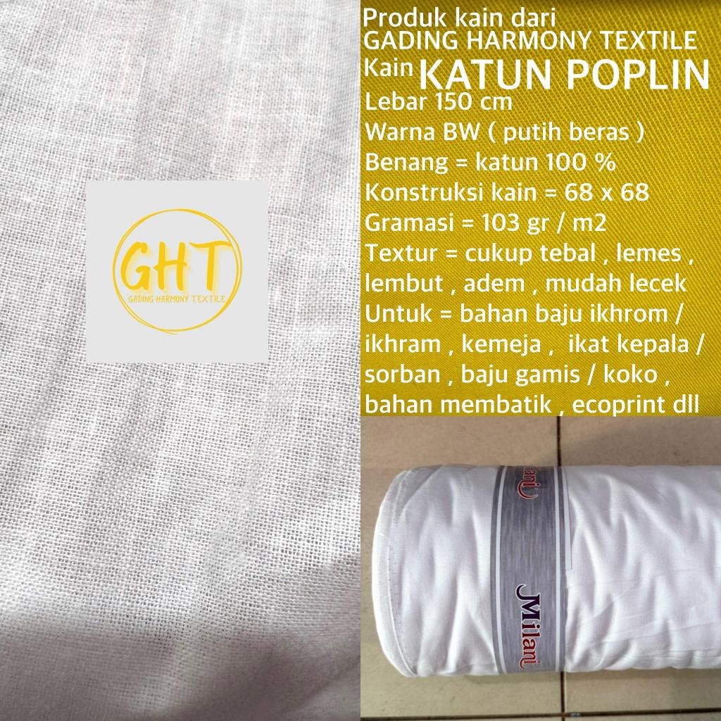 ( per 25 cm ) kain KATUN POPLIN putih beras BW broken white lebar 150 cm bahan baju hem kemeja serag