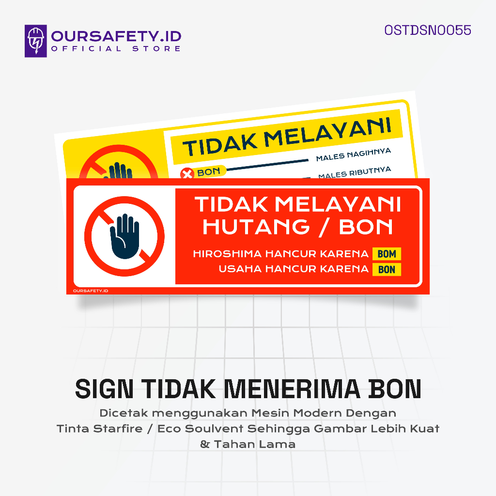 

Stiker Sign Tidak Menerima Hutang / Bon | PREMIUM - OURSAFETY.ID