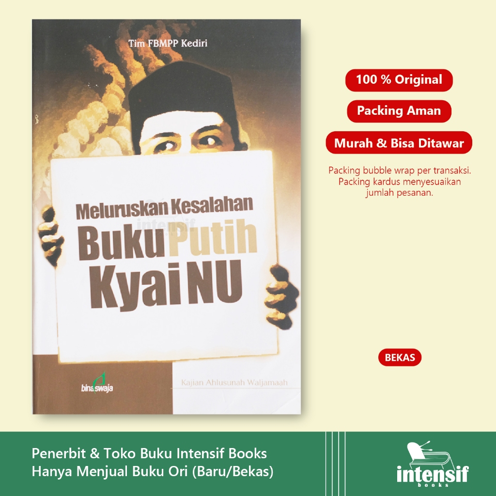 Meluruskan Kesalahan Buku Putih Kyai NU - Buku Sejarah