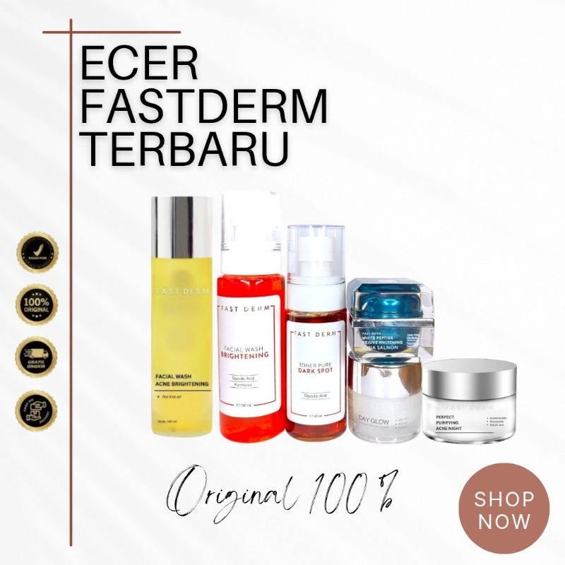 FASTDERM ETALASE ECER TERBARU - FASTDERM FACIAL WASH BRIGHTENING - FAST DERM NEW TONER PURE DARK SPO