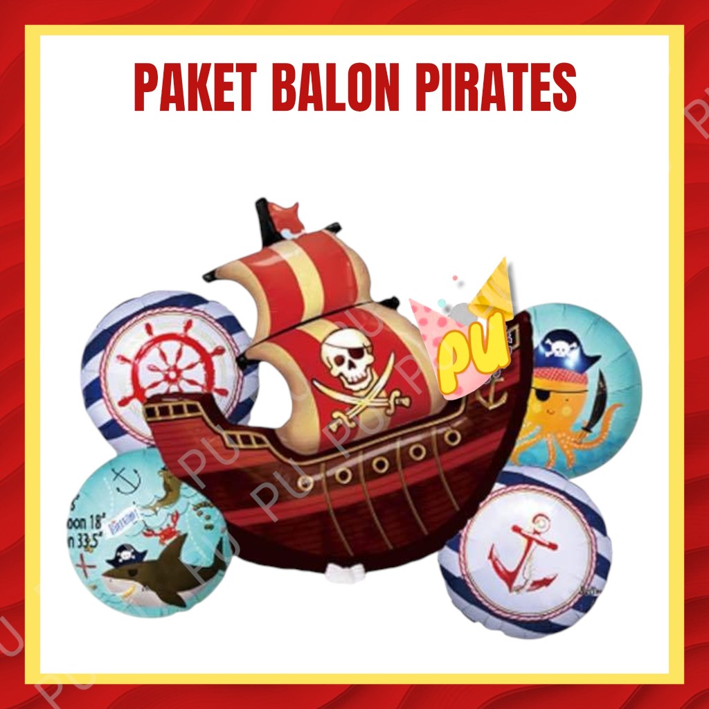 Paket Balon PIRATES / Dekorasi Ulang Tahun Bajak Laut One Piece Kapal